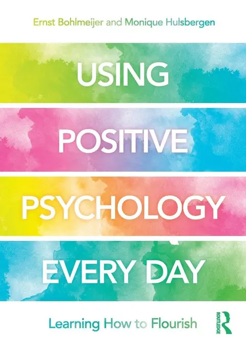 Cover of Using Positive Psychology Every Day