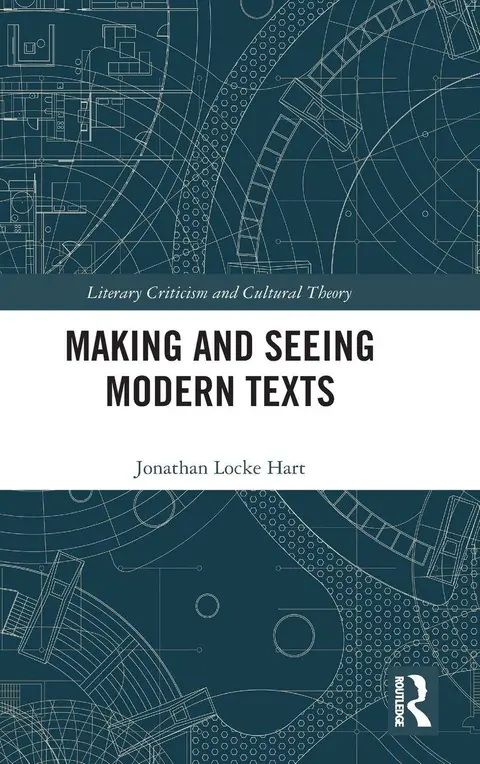 Cover of Making and Seeing Modern Texts