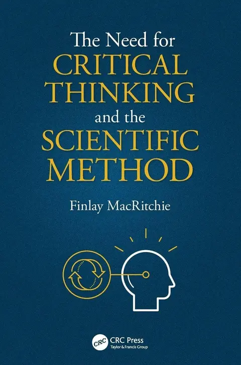 Cover of The Need for Critical Thinking and the Scientific Method