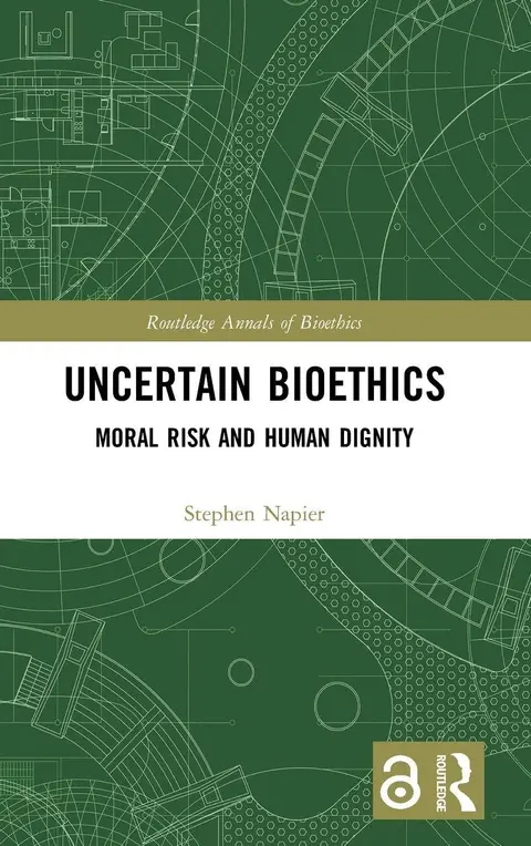 Cover of Uncertain Bioethics