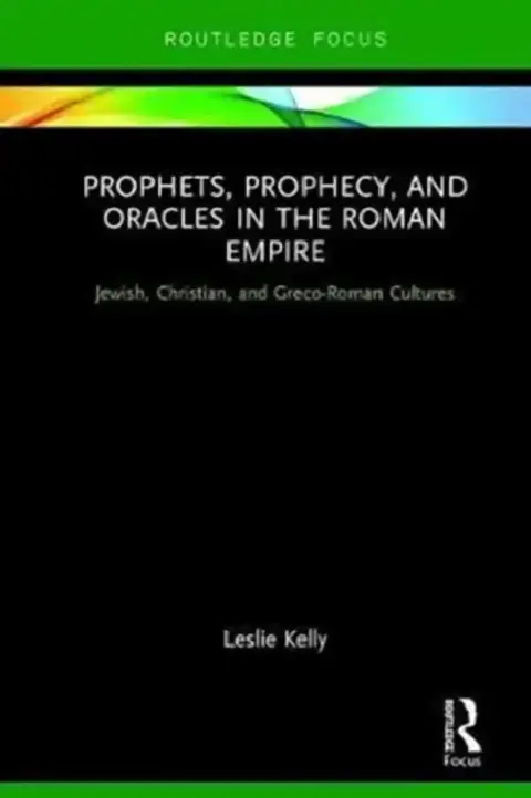 Cover of Prophets, Prophecy, and Oracles in the Roman Empire