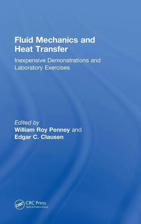 Cover of Fluid Mechanics and Heat Transfer