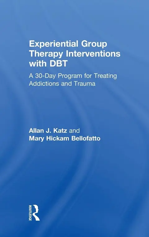 Cover of Experiential Group Therapy Interventions with DBT