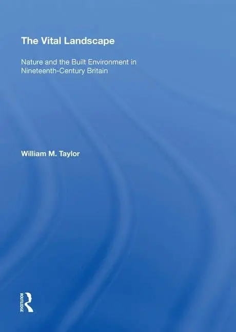 Cover of The Vital Landscape