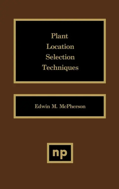 Cover of Plant Location Selection Techniques
