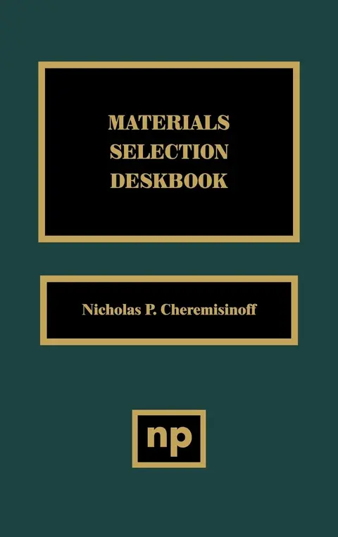 Cover of Materials Selection Deskbook