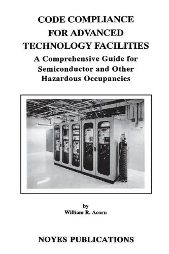 Cover of Code Compliance for Advanced Technology Facilities