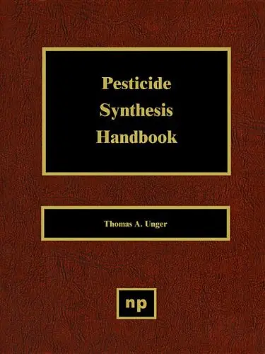Cover of Pesticide Synthesis Handbook