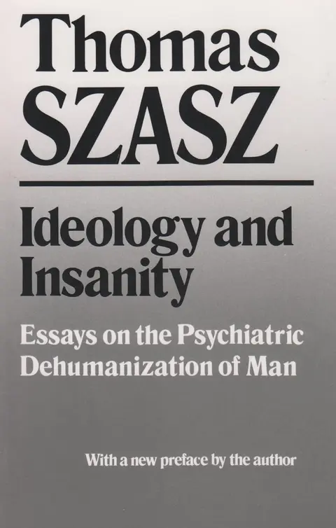 Cover of Ideology and Insanity
