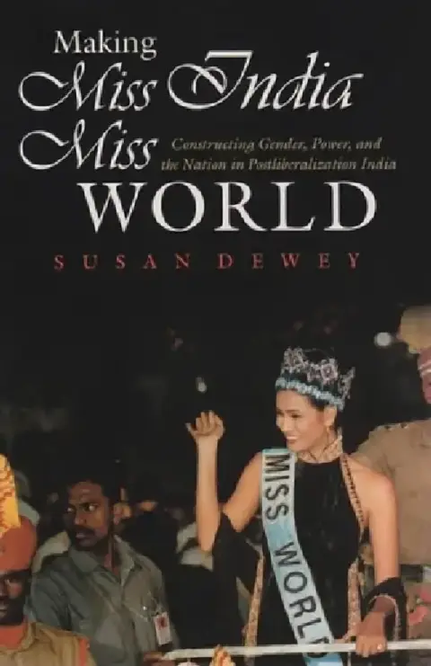 Cover of Making Miss India Miss World