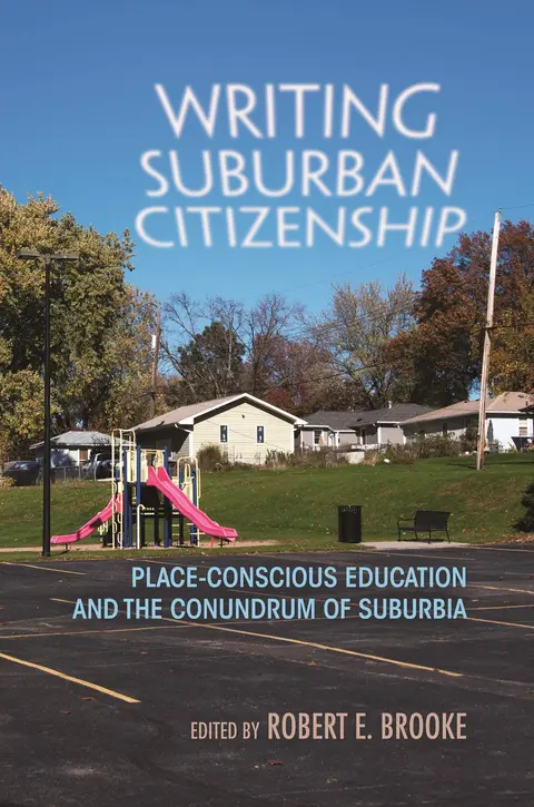 Cover of Writing Suburban Citizenship