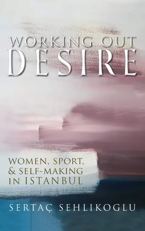 Cover of Working Out Desire