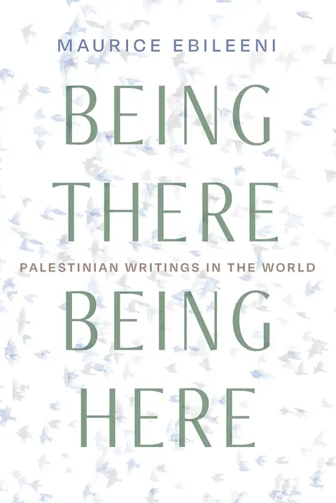 Cover of Being There, Being Here
