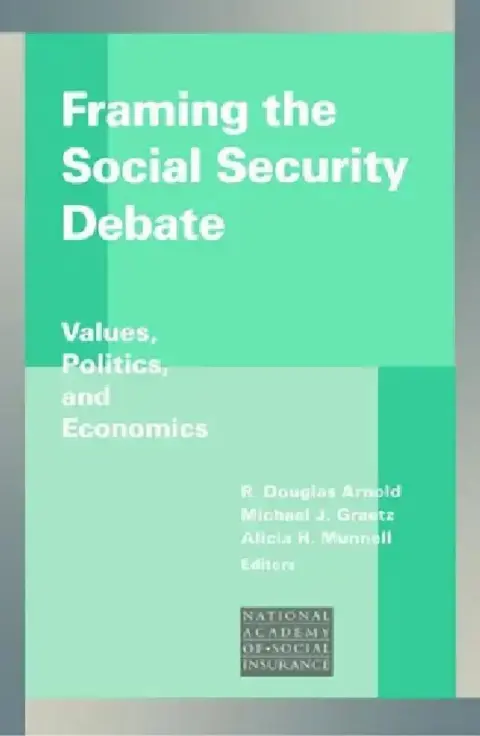 Cover of Framing the Social Security Debate