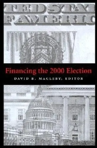 Cover of Financing the 2000 Election