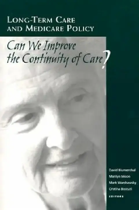 Cover of Long-Term Care and Medicare Policy