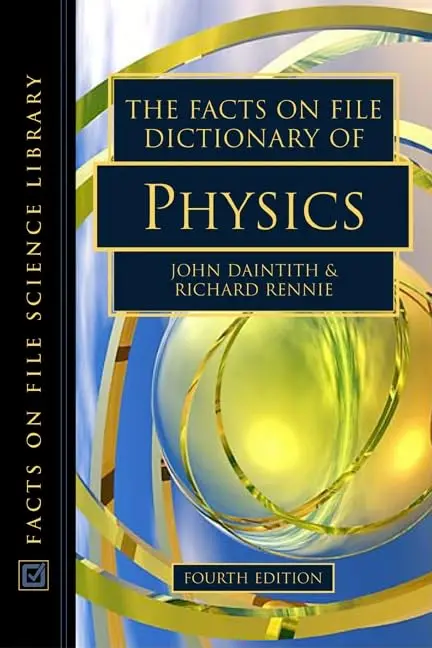 Cover of The Facts on File Dictionary of Physics