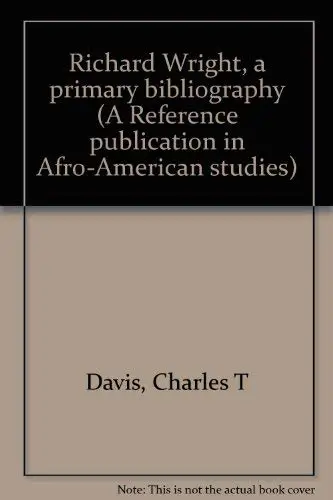 Cover of Richard Wright, a primary bibliography