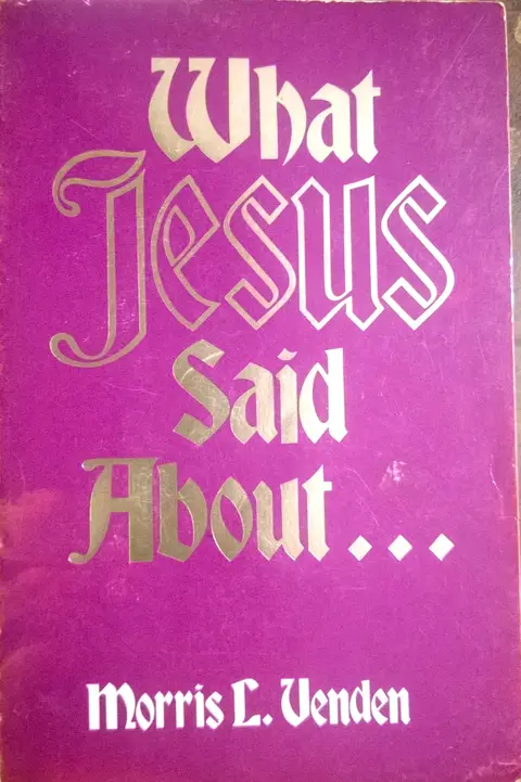 Cover of What Jesus Said About