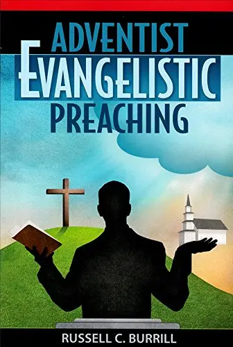 Cover of Adventist Evangelistic Preaching