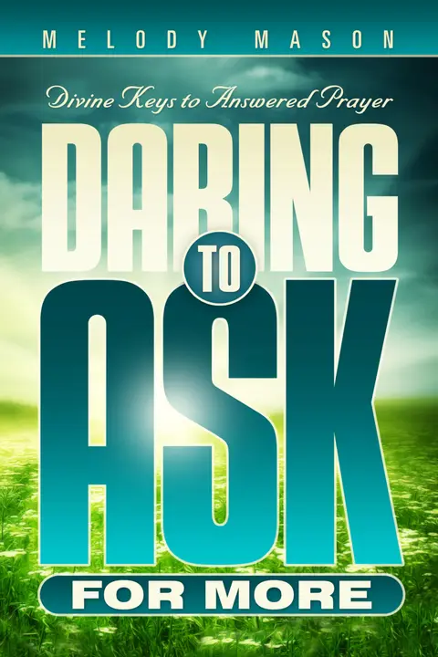 Cover of Daring to Ask for More