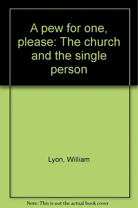 Cover of A pew for one, please