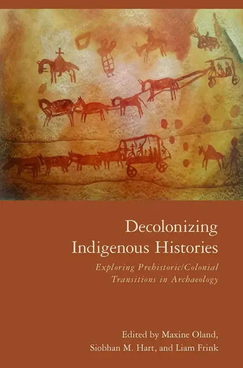 Cover of Decolonizing Indigenous Histories