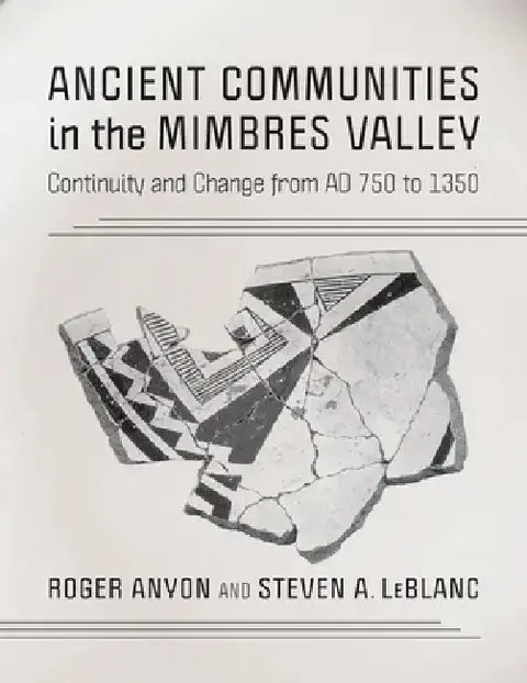 Cover of Ancient Communities in the Mimbres Valley