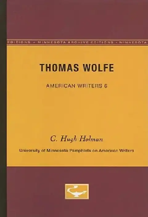 Cover of Thomas Wolfe - American Writers 6
