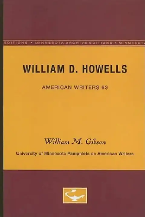 Cover of William D. Howells - American Writers 63