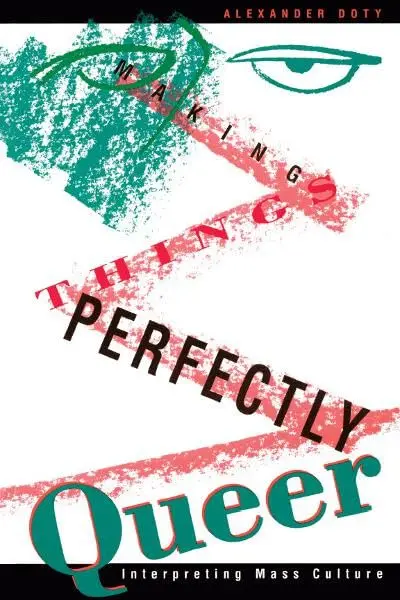 Cover of Making Things Perfectly Queer