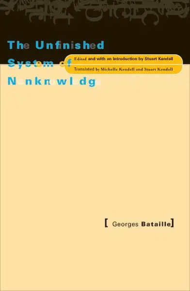 Cover of The Unfinished System of Nonknowledge