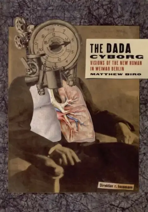 Cover of The Dada Cyborg