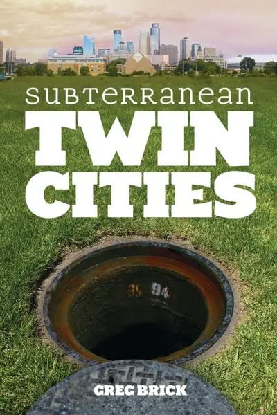 Cover of Subterranean Twin Cities
