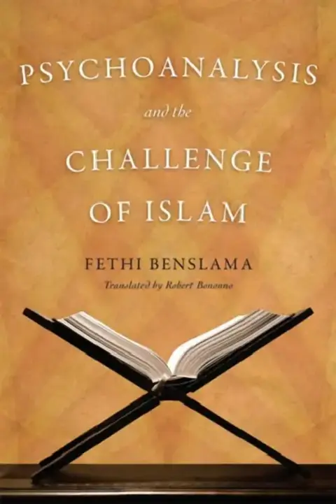 Cover of Psychoanalysis and the Challenge of Islam