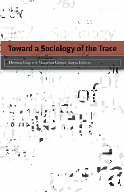 Cover of Toward a Sociology of the Trace