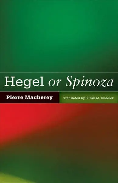Cover of Hegel or Spinoza