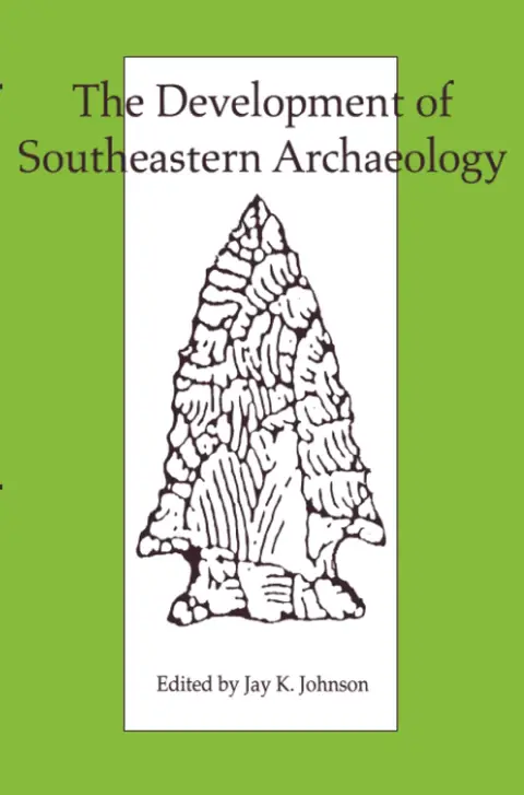 Cover of The Development of Southeastern Archaeology