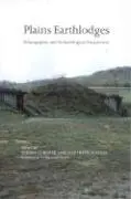 Cover of Plains Earthlodges
