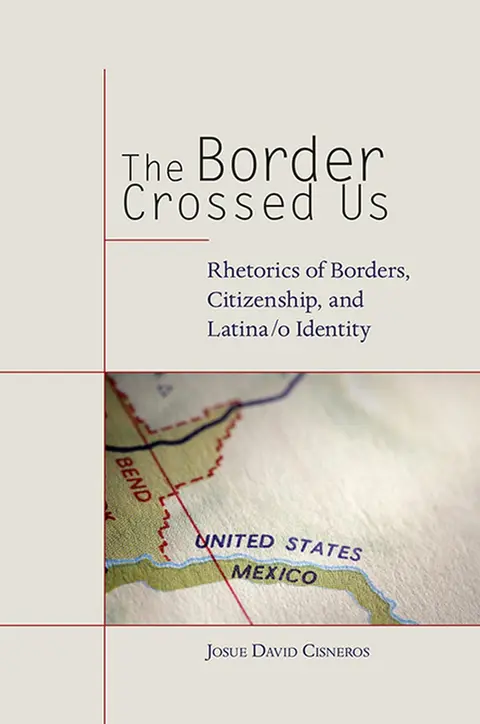 Cover of The Border Crossed Us