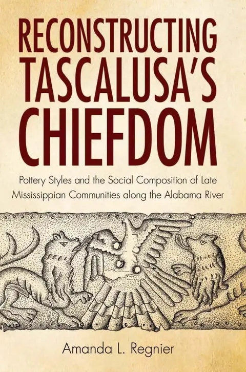 Cover of Reconstructing Tascalusa's Chiefdom