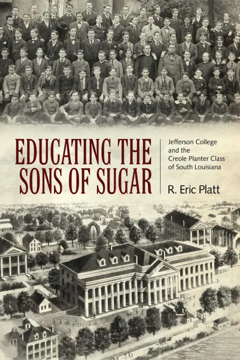 Cover of Educating the Sons of Sugar