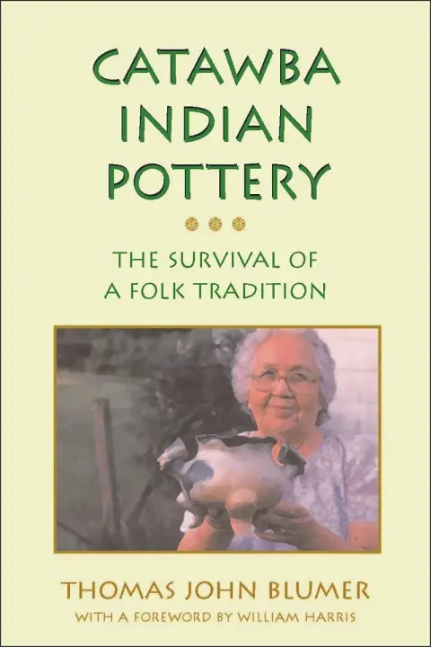 Cover of Catawba Indian Pottery