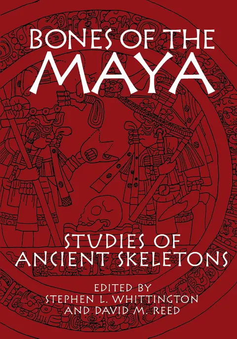 Cover of Bones of the Maya