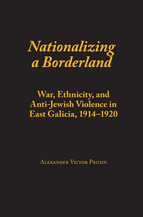 Cover of Nationalizing a Borderland