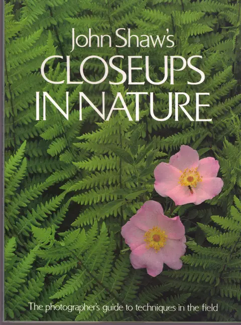 Cover of John Shaw's Closeups in Nature