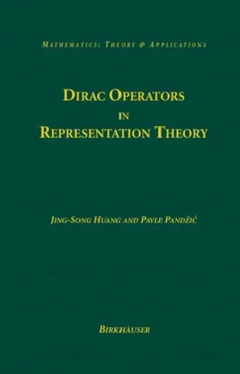 Cover of Dirac Operators in Representation Theory