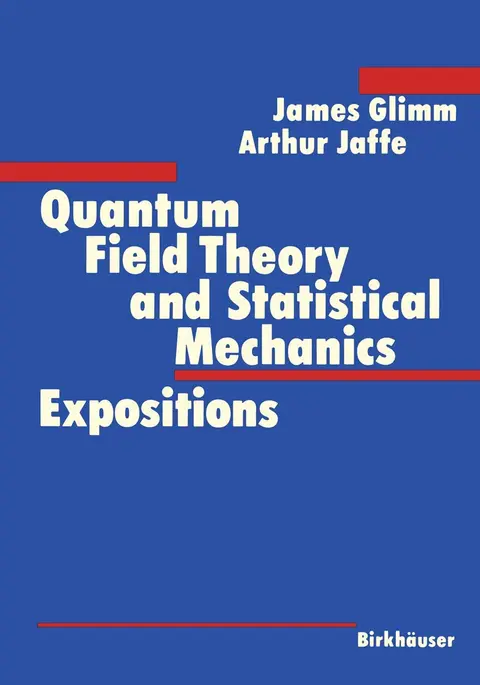 Cover of Quantum Field Theory and Statistical Mechanics