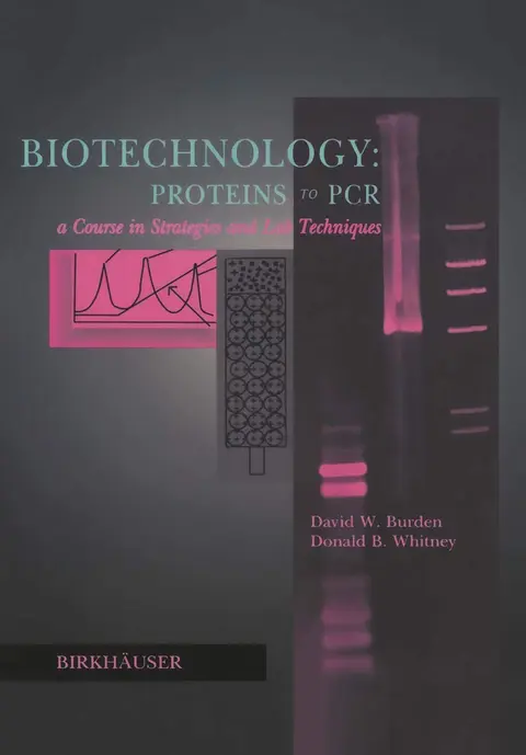 Cover of Biotechnology Proteins to PCR