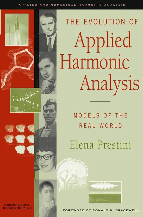 Cover of The Evolution of Applied Harmonic Analysis
